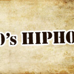 90年代HIPHOPの名曲 05「Hip Hop Junkies」